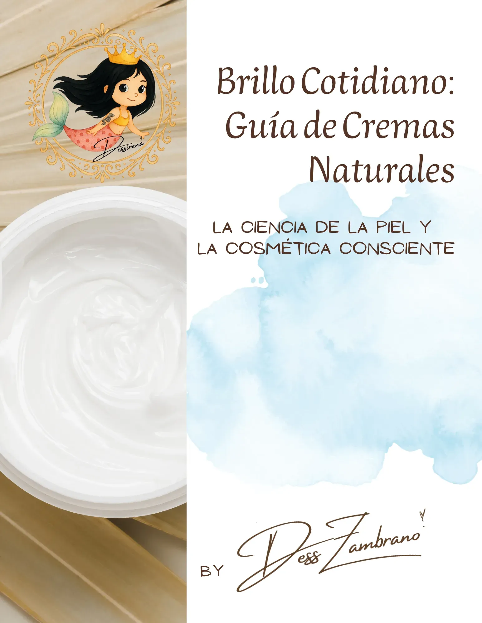 Cremas cosméticas — Dessirena